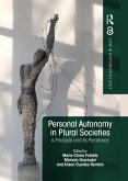 Personal Autonomy in Plural Societies (eBook, ePUB)