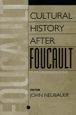 Cultural History After Foucault (eBook, PDF)