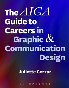 Cover The AIGA Guide to Careers in Graphic and Communication Design (eBook, PDF)