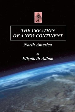 Cover Creation of a New Continent (eBook, ePUB)