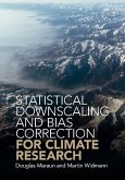Statistical Downscaling and Bias Correction for Climate Research (eBook, ePUB) Statistical Downscaling and Bias Correction for Climate Research (eBook, ePUB)
