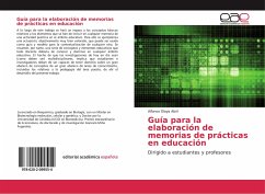 Guía para la elaboración de memorias de prácticas en educación