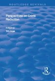 Perspectives on Crime Reduction (eBook, PDF)