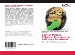 Gestion Pública, Petróleo, Crecimiento, Pobreza y Desarrollo - Taborda, Elida Alzamora;Payares, Omaira Bernal;Rojas, Adrian Alario