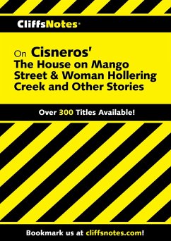 CliffsNotes on Cisneros' The House on Mango Street & Woman Hollering Creek (eBook, ePUB) - Thornburg, Mary