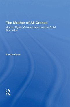 The Mother of All Crimes (eBook, PDF) - Cave, Emma