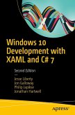 Windows 10 Development with XAML and C# 7 (eBook, ePUB)