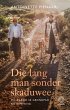 Die lang man sonder skaduwee (eBook,... - Bild 1