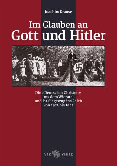 Im Glauben an Gott und Hitler - Krause, Joachim