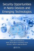 Security Opportunities in Nano Devices and Emerging Technologies (eBook, ePUB)