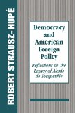 Democracy and American Foreign Policy (eBook, PDF)