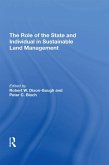 The Role of the State and Individual in Sustainable Land Management (eBook, PDF)