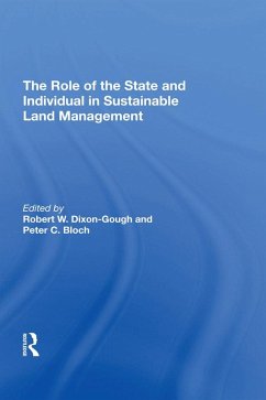 The Role of the State and Individual in Sustainable Land Management (eBook, PDF) - Bloch, Peter C.