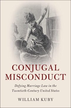 Conjugal Misconduct (eBook, ePUB) - Kuby, William