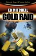 Gold Raid (The Gold Lust Series, #2)... - Bild 1