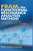 FRAM: The Functional Resonance Analysis Method (eBook, PDF)