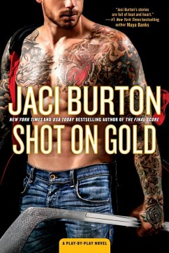 Shot on Gold (eBook, ePUB) - Burton, Jaci