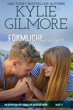 Förmliche Vereinbarung (Happy End Buchclub, Buch 4) (eBook, ePUB) - Gilmore, Kylie