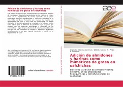 Adición de almidones y harinas como miméticos de grasa en salchichas