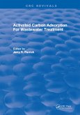 Activated Carbon Adsorption For Wastewater Treatment (eBook, ePUB)