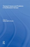 Transport Issues and Problems in Southeastern Europe (eBook, ePUB)