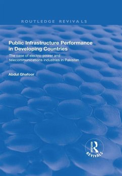 Public Infrastructure Performance in Developing Countries (eBook, ePUB) - Ghafoor, Abdul