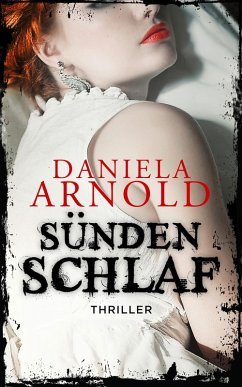 Sündenschlaf (eBook, ePUB) - Arnold, Daniela