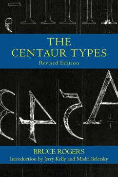 The Centaur Types (eBook, ePUB) - Rogers, Bruce