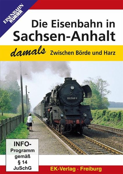 Die Eisenbahn in Sachsen-Anhalt - damals, 1 DVD-Video Die Eisenbahn in Sachsen-Anhalt - damals, 1 DVD-Video