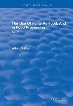Use Of Fungi As Food (eBook, ePUB) - Gray, Dave