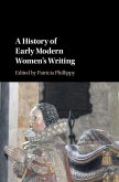History of Early Modern Women's Writing (eBook, ePUB)