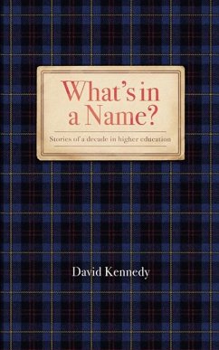 What's in a Name? (eBook, ePUB) - Kennedy, David