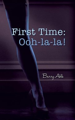 First Time: Ooh-la-la! (eBook, ePUB) - Able, Barry