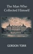 Man Who Collected Himself (eBook, ePUB) - Bild 1