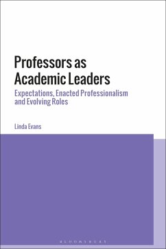 Professors as Academic Leaders (eBook, ePUB) - Evans, Linda