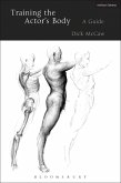 Training the Actor's Body (eBook, ePUB)