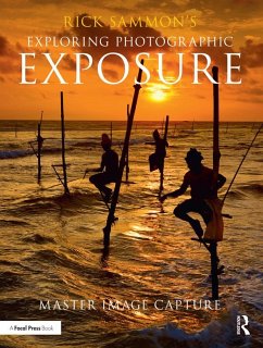 Rick Sammon's Exploring Photographic Exposure (eBook, PDF) - Sammon, Rick