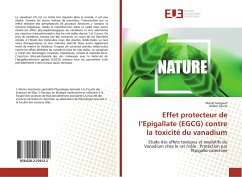 Effet protecteur de l¿Epigallate (EGCG) contre la toxicité du vanadium - Gargouri, Manel;Soussi, Ahlem