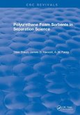 Polyurethane Foam Sorbents in Separation Science (eBook, ePUB)