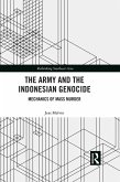 The Army and the Indonesian Genocide (eBook, PDF)