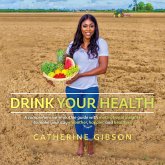 Drink Your Health (eBook, ePUB) Drink Your Health (eBook, ePUB)