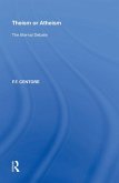 Theism or Atheism (eBook, PDF) Theism or Atheism (eBook, PDF)