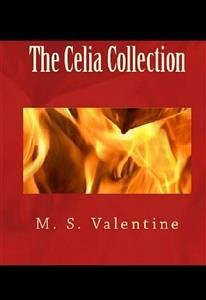 The Celia Collection (eBook, ePUB) - S. Valentine, M.