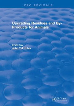 Upgrading Residues and By-products for Animals (eBook, ePUB) - Huber, J. Tal