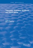 Telechelic Polymers: Synthesis and Applications (eBook, ePUB)