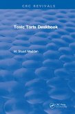 Toxic Torts Deskbook (eBook, ePUB)