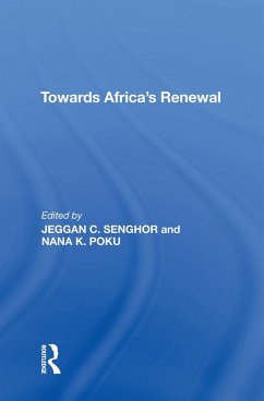 Towards Africa's Renewal (eBook, PDF) - Senghor, Jeggan C.; Poku, Nana. K.