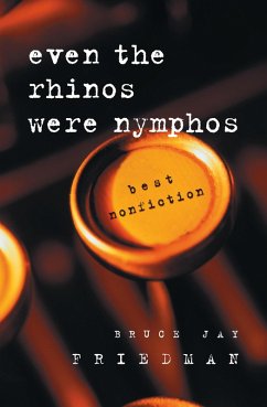 Cover Even the Rhinos Were Nymphos (eBook, ePUB)