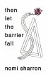 then let the barrier fall (eBook, ePUB) - Bild 1