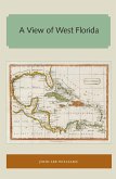 A View of West Florida (eBook, ePUB)